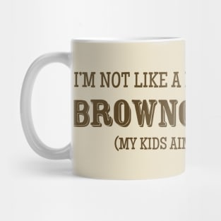 I'm Not Like a Regular Dad, I'm a Browncoat Dad Mug